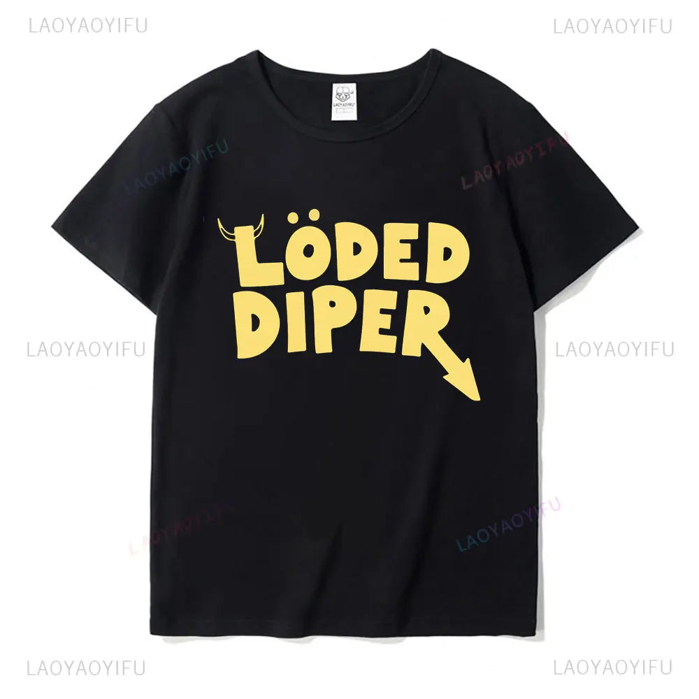 Loded Diaper T-Shirts