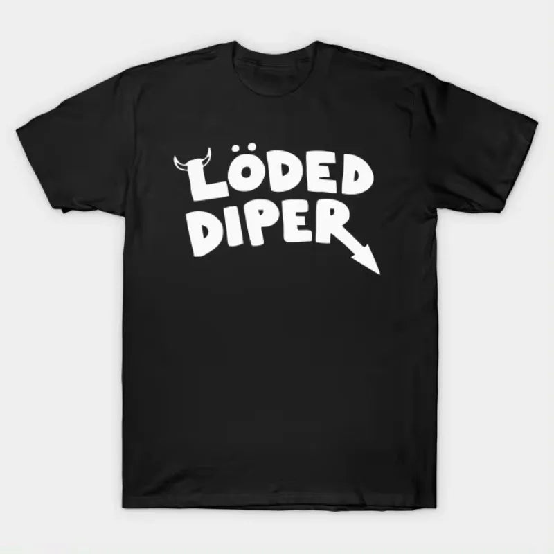 Loded Diaper T-Shirts